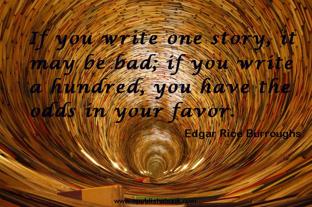 Quotes for writers - Edgar Rice Burroughs